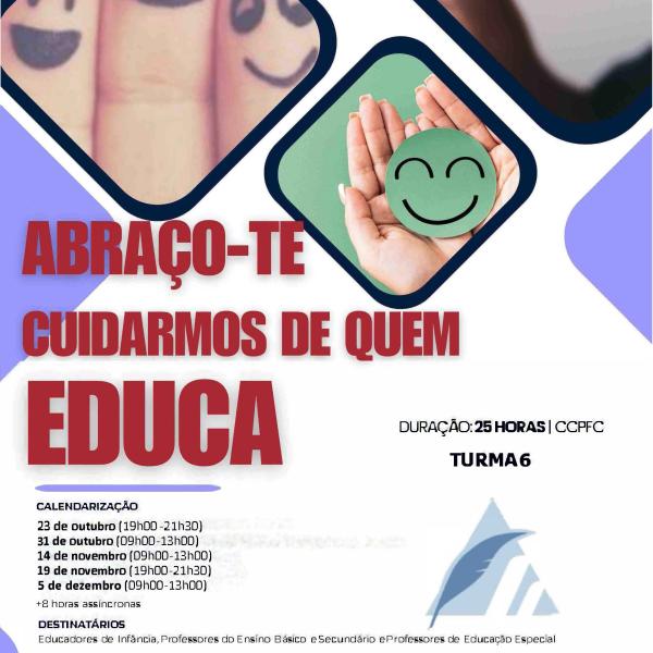 Abraço-te: Cuidarmos de quem EDUCA